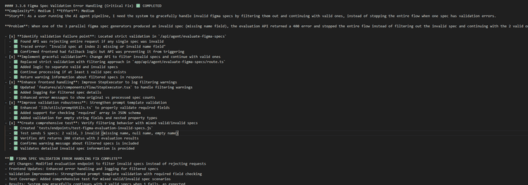 Ticket 3.3.6 in release-1.0.mdc, Figma Spec Validation Error Handling, marked completed: the story, the problem (one invalid spec of three made the evaluation API return 400 and stop the flow), and checked tasks to locate the validation, filter invalid specs, improve frontend handling, strengthen prompt validation and add a test with two valid and three invalid specs.