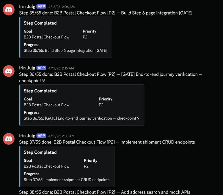 The agent's Discord channel: three Step Completed messages for the B2B Postal Checkout Flow goal at priority P2, steps 35, 36 and 37 of 55, posted at 2:06, 2:15 and 2:38 AM on April 12, 2026, including an end-to-end journey verification gate