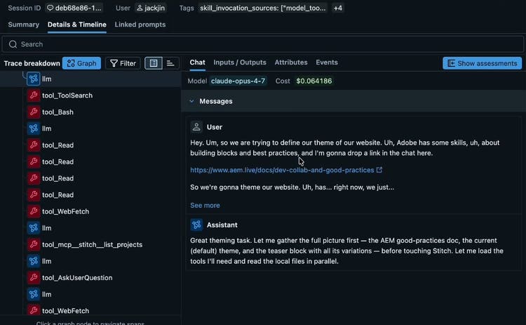 MLflow trace of the first prompt. The trace has the tag skill_invocation_sources. The breakdown lists tool_ToolSearch, tool_Bash, four tool_Read spans, tool_WebFetch, tool_mcp__stitch__list_projects, tool_AskUserQuestion and another tool_WebFetch. The chat panel shows my spoken prompt about defining the theme of our website with a link to aem.live dev-collab-and-good-practices, and the assistant answering that it will gather the good-practices doc, the current default theme and the teaser block with all its variations before touching Stitch, loading tools and reading local files in parallel.